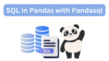 SQL Pandasissa Pandasqlilla - KDnuggets