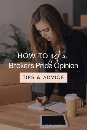 How to Get a Brokers Price Opinion