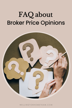 FAQ About Broker Price Opinions