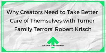 Warum Schöpfer besser auf sich selbst aufpassen müssen mit Robert Krisch von Turner Family Terrors – ComixLaunch