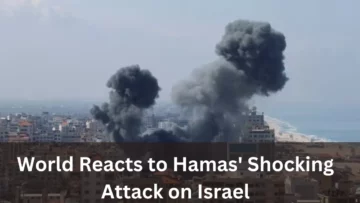 اسرائیل پر حماس کے حیران کن حملے پر دنیا کا رد عمل: عالمی ردعمل سامنے آ گیا۔