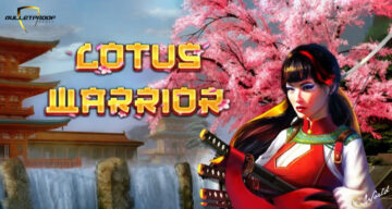 Yggdrasil och Bulletproof Games går samman för att lansera det nyaste asiatiska äventyret Lotus Warrior