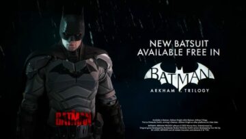Batman: Arkham Trilogy zawiera kostium Batmana „The Batman” oraz zwiastun rozgrywki