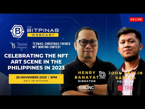 Celebrating The NFT Art Scene in the Philippines in 2023 | BitPinas Webcast 31