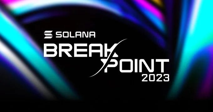 Riflettendo sul Breakpoint 2023 e sullo Stato di Solana