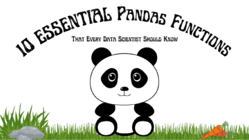 ข่าว KDnuggets วันที่ 15 พฤศจิกายน: 10 ฟังก์ชั่นที่จำเป็นของ Pandas • 5 หลักสูตรฟรีสำหรับผู้เชี่ยวชาญด้านวิทยาศาสตร์ข้อมูล - KDnuggets
