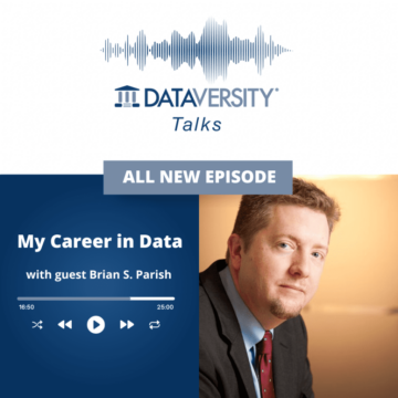 הקריירה שלי בנתונים פרק 56: בריאן ס. פאריש, מנכ"ל ומייסד, iData Inc (ספר בישול נתונים) - DATAVERSITY