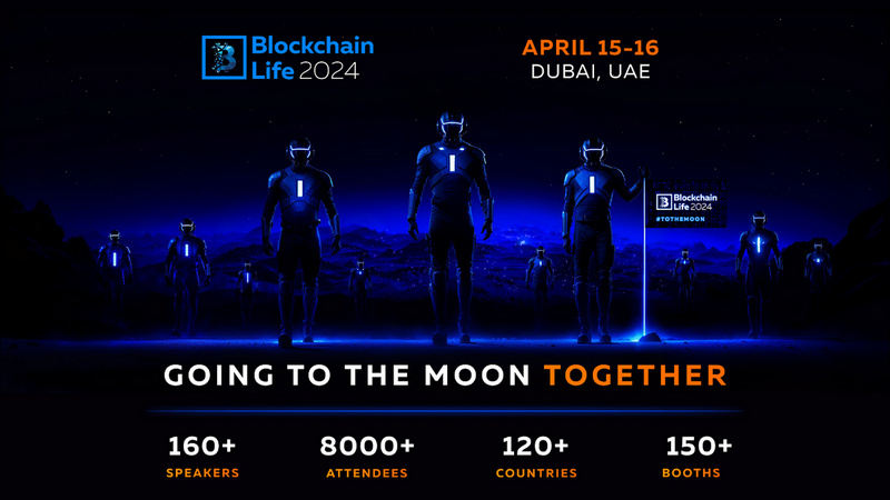 Blockchain Life 2024 will Gather a Record 8000 Attendees in Dubai - CryptoCurrencyWire