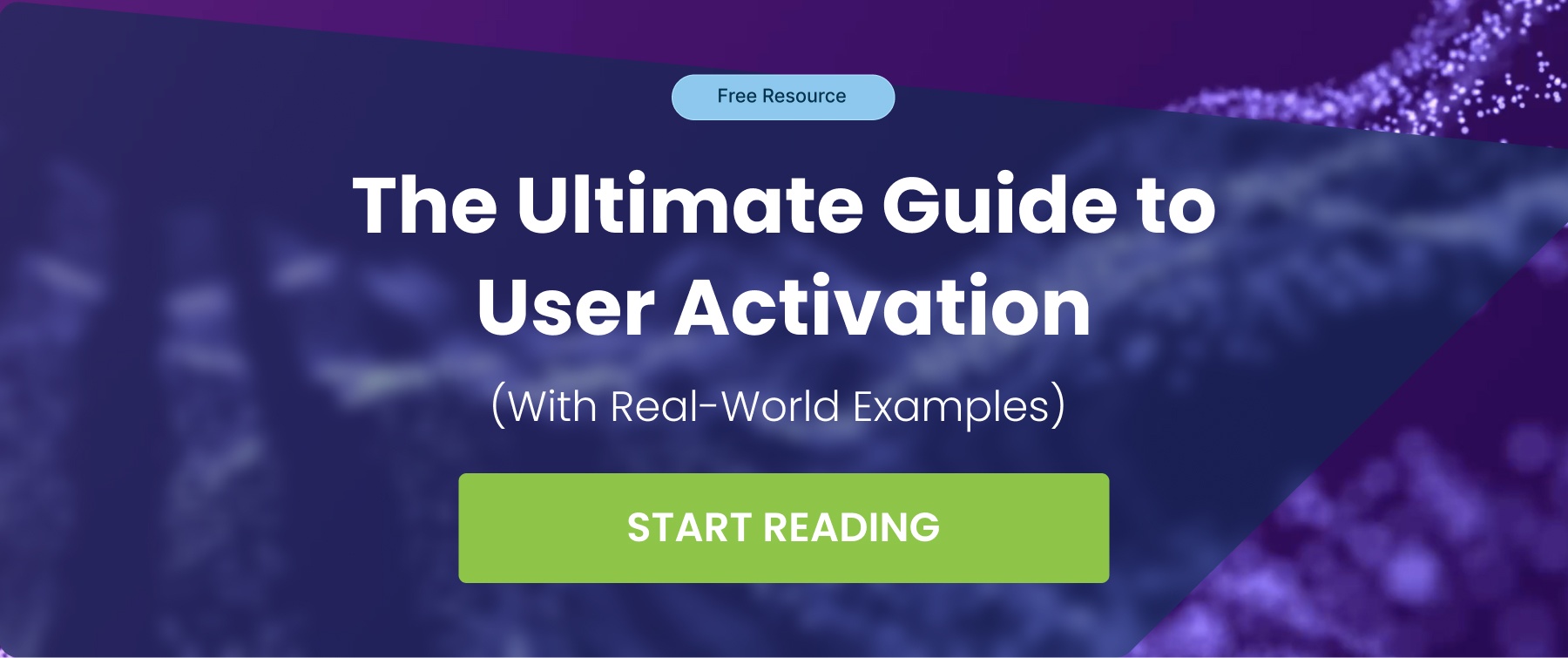 cta-user-activation-the-ultimate-guide