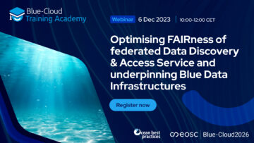 Webinar zur Optimierung der FAIRness föderierter Blue Data Infrastructures – CODATA, The Committee on Data for Science and Technology