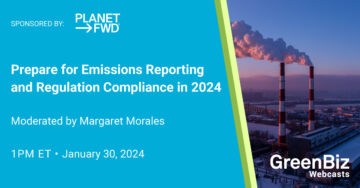 Prepare for Emissions Reporting and Regulation Compliance in 2024 | GreenBiz