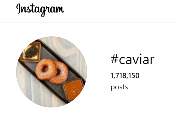 ภาพหน้าจอของ Instagram แสดงโพสต์แฮชแท็กคาเวียร์ 1.7 ล้านโพสต์