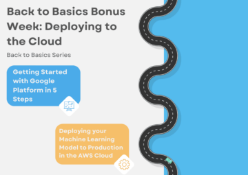 Terug naar de basis Bonusweek: implementeren in de cloud - KDnuggets