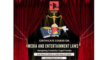 Medya ve Eğlence Hukuku Sertifika Kursu (3 Mart - 24 Mart 2024)- The IP Press