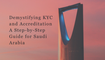 KYC 및 인증 이해하기 사우디아라비아를 위한 단계별 가이드