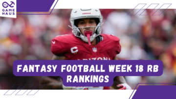 Fantasy Football Woche 18 Running Back Rankings