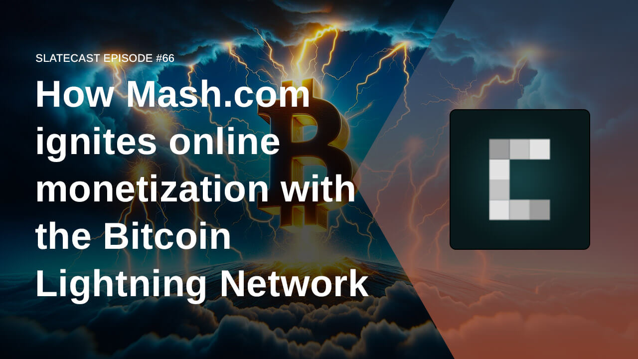 کس طرح Mash.com بٹ کوائن لائٹننگ نیٹ ورک کے ساتھ آن لائن منیٹائزیشن کو بھڑکاتا ہے۔