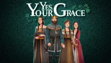 Kingdom Management Sim ‘Yes, Your Grace’ is Coming to Mobile February 1st, Pre-Orders Open Now – TouchArcade