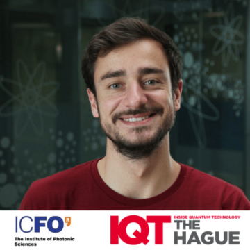 سیموئل گرانڈی، ICFO ریسرچ فیلو، ایک 2024 IQT دی ہیگ اسپیکر ہیں - کوانٹم ٹیکنالوجی کے اندر