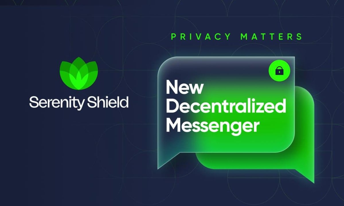 Serenity Shield, StrongBox® Gizlilik Paketine Merkezi Olmayan Özel Mesajlaşmayı Ekliyor