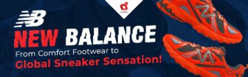 Erfolgsgeschichten: New Balance – Von Komfortschuhen zur globalen Sneaker-Sensation!