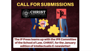 ¡IP Press se asocia con el Comité de DPI de la Facultad de Derecho de CHRIST (considerada Universidad) para la edición de enero del boletín electrónico Intellectualis!