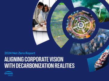 2024 Net Zero-rapport: At tilpasse virksomhedens vision med dekarboniseringsrealiteter | GreenBiz