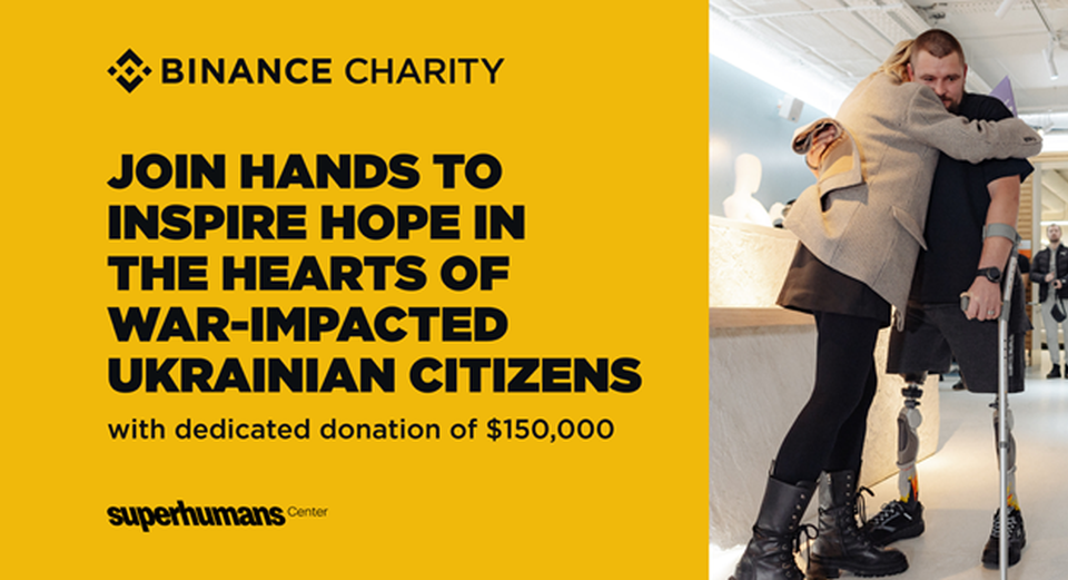 Binance Charity teams up with Superhumans Foundation, donates $150,000 to help Ukrainian citizens impacted by war - TechStartups