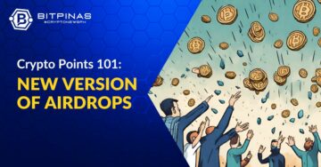 Crypto Points 101: Nova versão do Airdrops? | BitPinas