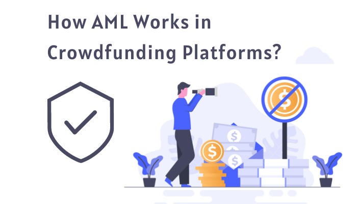 Como funciona a AML na plataforma de crowdfunding?