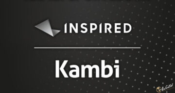 Inspired Entertainment و Kambi Group به نیروها می پیوندند تا تجربه بی نظیری از قمار را به بازار ارائه دهند.