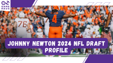 조니 뉴턴 2024 NFL 초안 프로필