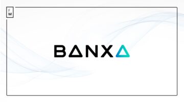 Makseinfrastruktuuri pakkuja Banxa liitub FCA-ga
