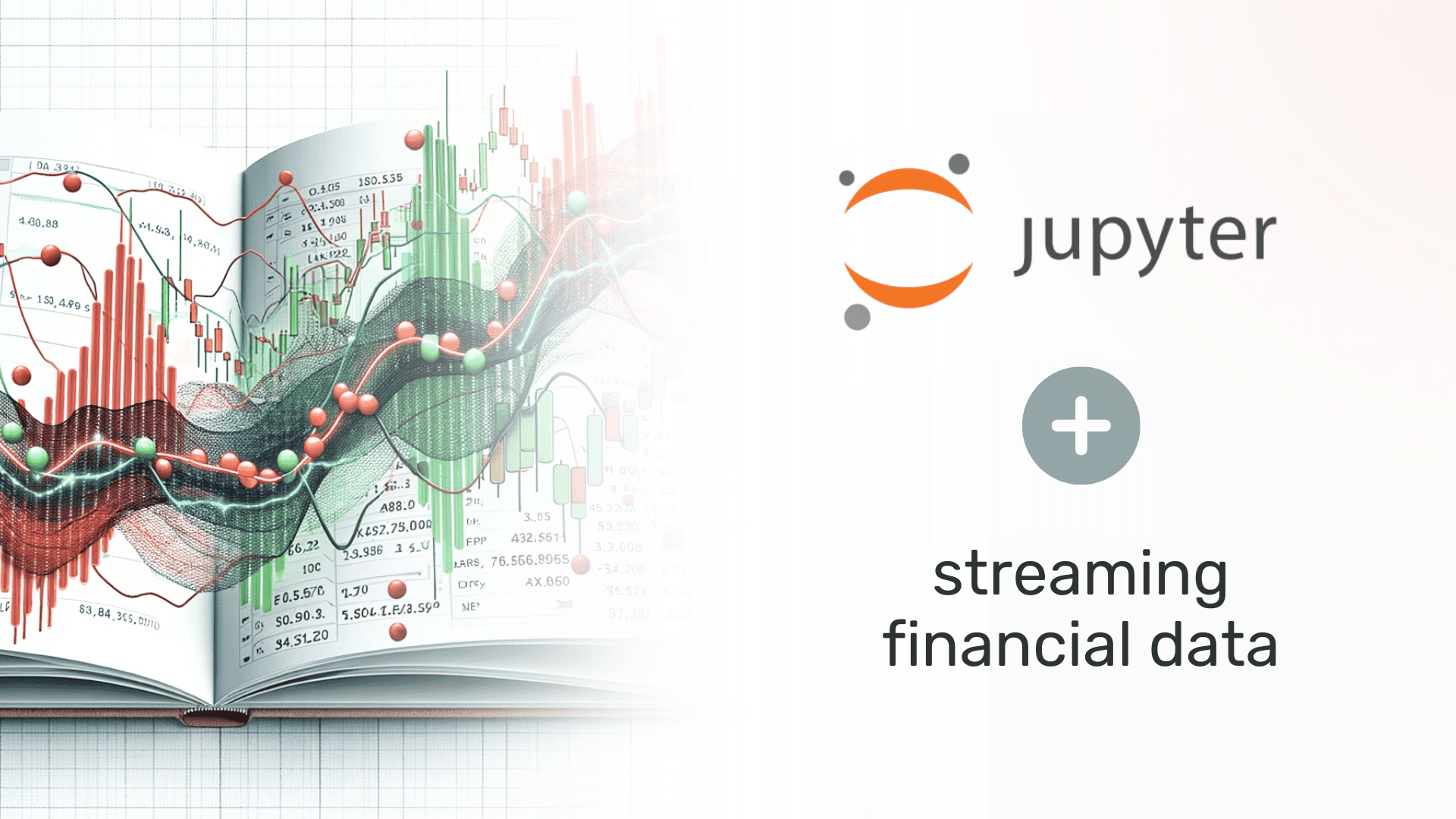 Python in Finance: Real Time Data Streaming within Jupyter Notebook
