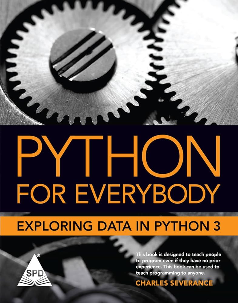  "Python for Everybody" by Charles Severance