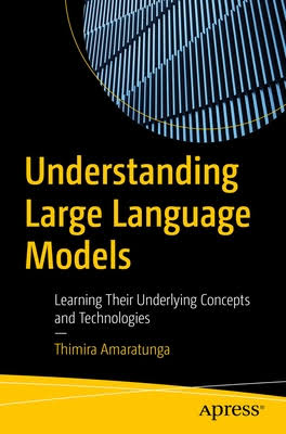Understanding Large Language Models: A Transformative Reading List by Thimira Amaratunga