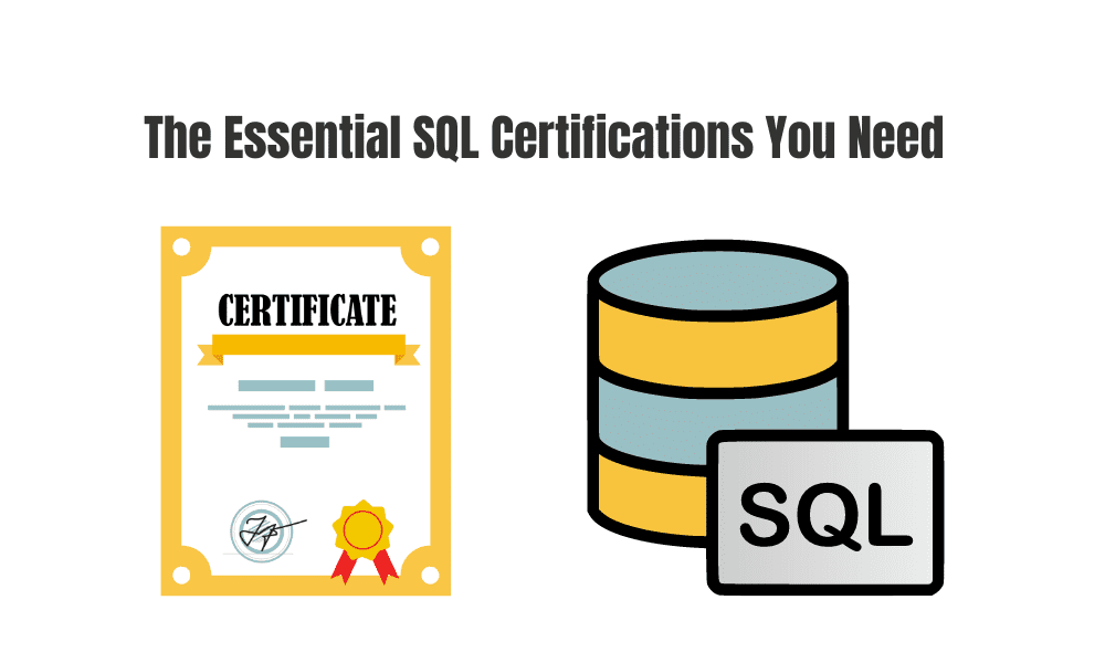 Boost Your Data Science Skills: The Essential SQL Certifications You Need - KDnuggets