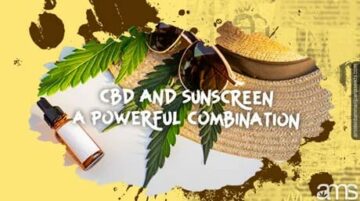 CBD și protecție solară: Combinație supremă de protecție a pielii