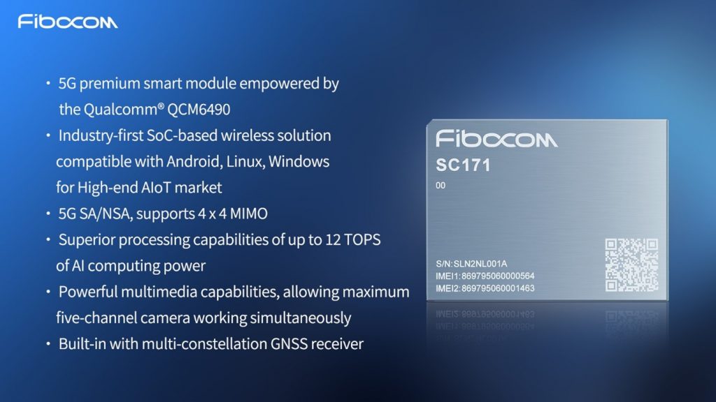 Fibocom announces the compatibility of three mainstream operating Systems of its High-end 5G Smart Module SC171 at MWC Barcelona 2024 | IoT Now News & Reports