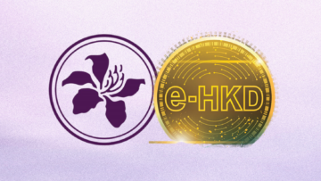 Hongkong edendab digitaalset valuutat e-HKD pilootfaasi teise etapiga