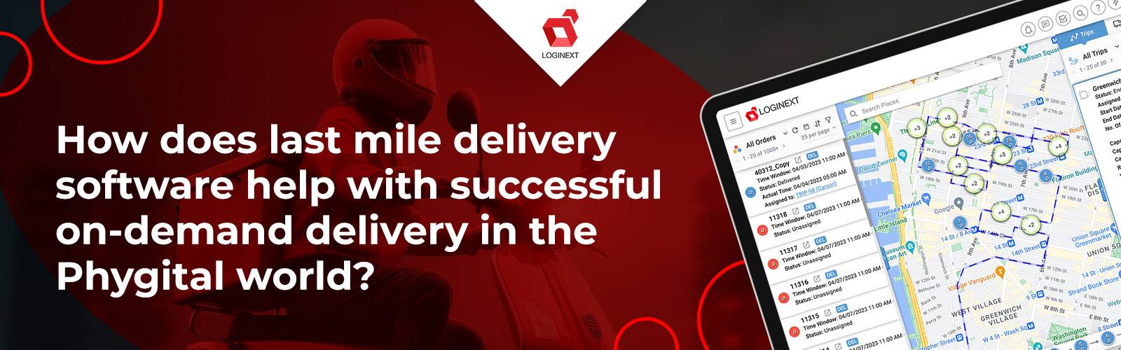 How does last mile delivery software help with successful on-demand delivery in the Phygital world?