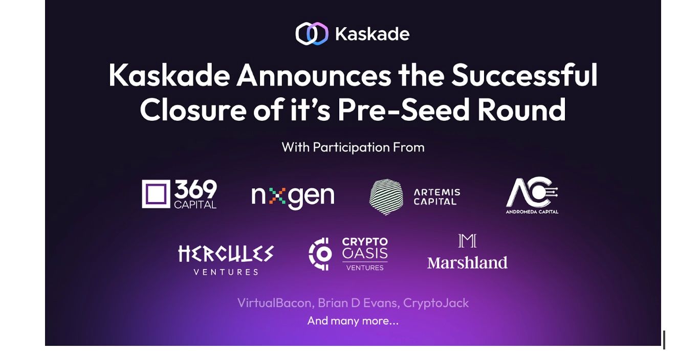 Kaskade Finance Closes Successful Pre-Seed Round