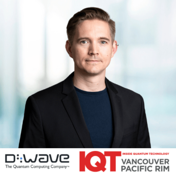 موراي توم، نائب رئيس التبشير بتكنولوجيا الكم في D-Wave هو متحدث لعام 2024 في IQT Vancouver/Pacific Rim - داخل تكنولوجيا الكم