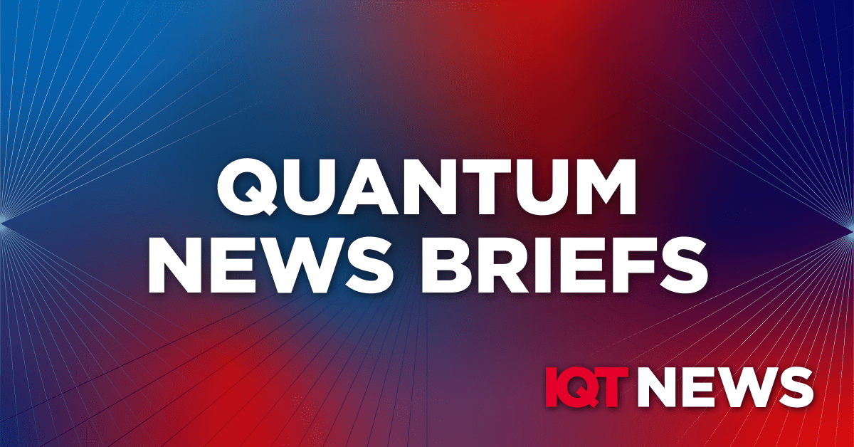 Quantum News Briefs: March 2, 2024: Argonne’s Q-NEXT Initiative Paves the Way for Superior Quantum Technologies Using Niobium; U.S. Quantum Director Charles Tahan Calls for NQIA Reauthorization Now; LSU Quantum Researchers uncover important implications for quantum technology; "The Quantum Leap: 3 Stocks Pioneering the Computing Revolution"; and MORE! - Inside Quantum Technology