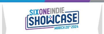 Six One Indie Showcase повертається
