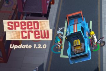 La mise à jour Speed ​​Crew 1.2.0 est maintenant disponible et ajoute le jeu croisé