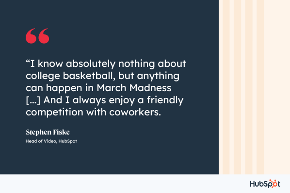 citazione sulla cultura aziendale di March Madness, Stephen Fiske