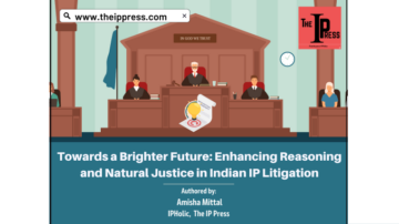 Mot en ljusare framtid: Förbättra resonemang och naturlig rättvisa i indiska immaterialrättstvister