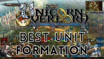 Unicorn Overlord Best Unit Formation