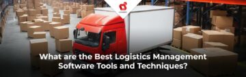 ¿Cuáles son las mejores herramientas y técnicas de software de gestión logística?